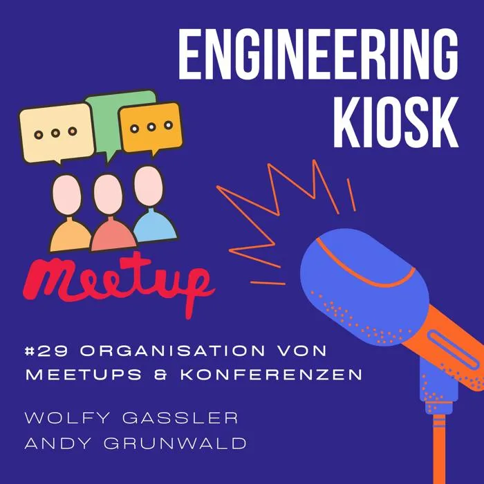 Details zur Podcast Episode #29 Die andere Seite: Meetups & Konferenzen organisieren